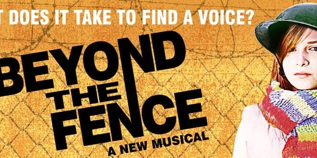 Beyond The Fence - News from Theatre Weekly