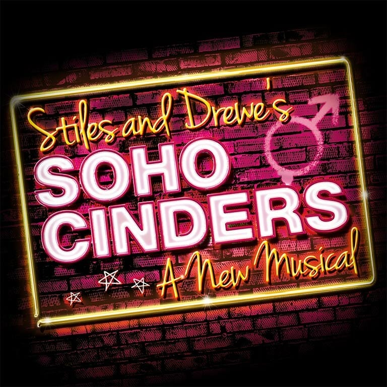 Soho Cinders at The Union Theatre
