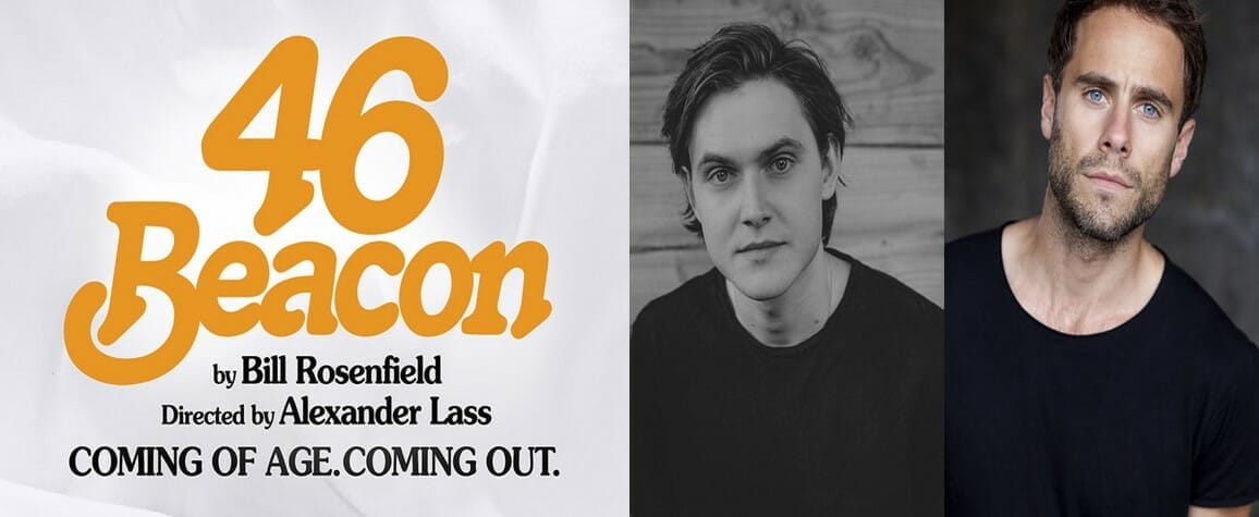 Oliver Coopersmith and Jay Taylor will Star in 46 Beacon