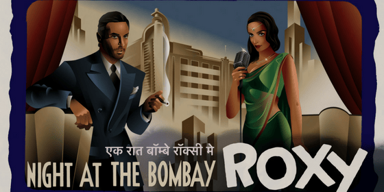 Night at The Bombay Roxy