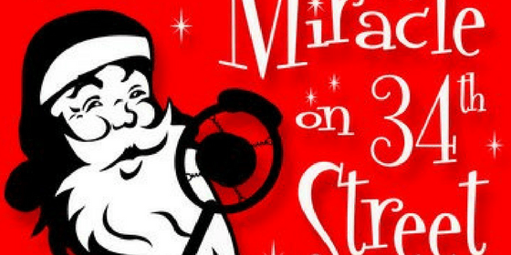 Miracle on 34th Street a Live Musical Radio Play