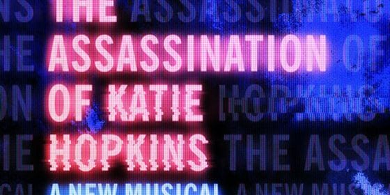 The Assassination of Katie Hopkins