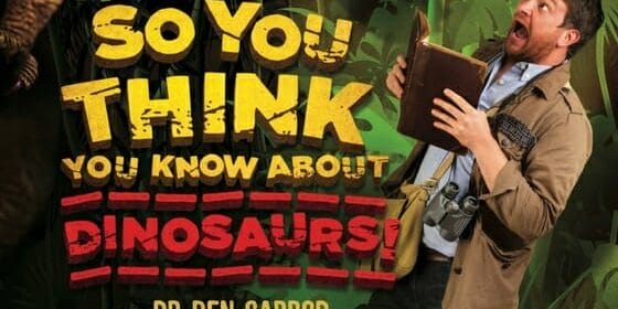 So You Think You Know About Dinosaurs (1)