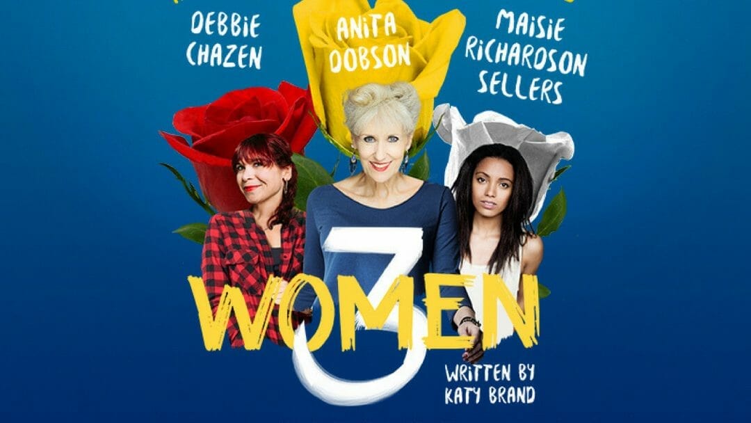 Anita Dobson to Star in Katy Brand’s 3Women at Trafalgar Studios