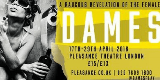 Preview_ Dames at The Pleasance Theatre