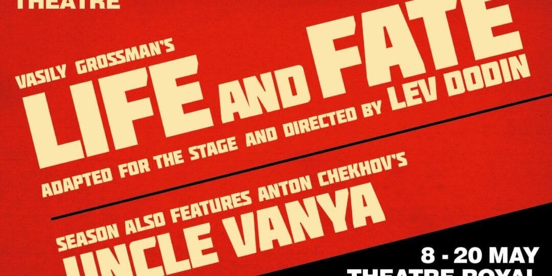 Sergey Kuryshev to Star in Life and Fate and Uncle Vanya at Theatre Royal Haymarket