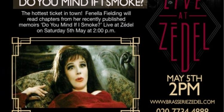 Fenella Fielding Do You Mind If I Smoke? At Live at Zedel