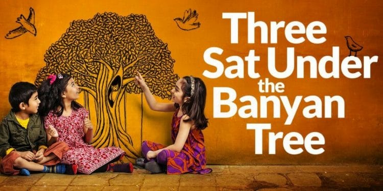 Three Sat Under The Banyan Tree at Polka Theatre