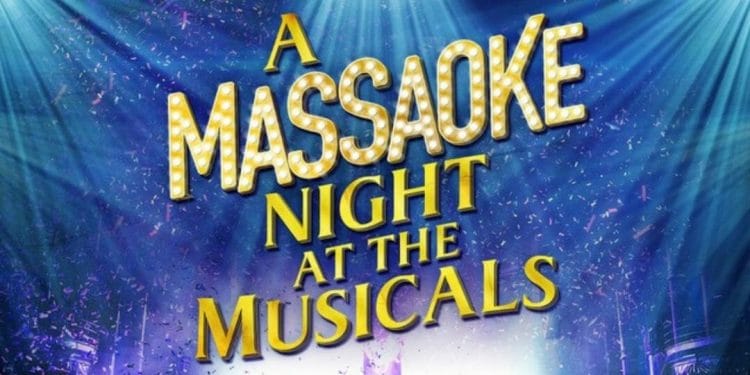 Massaoke A night at The Musicals