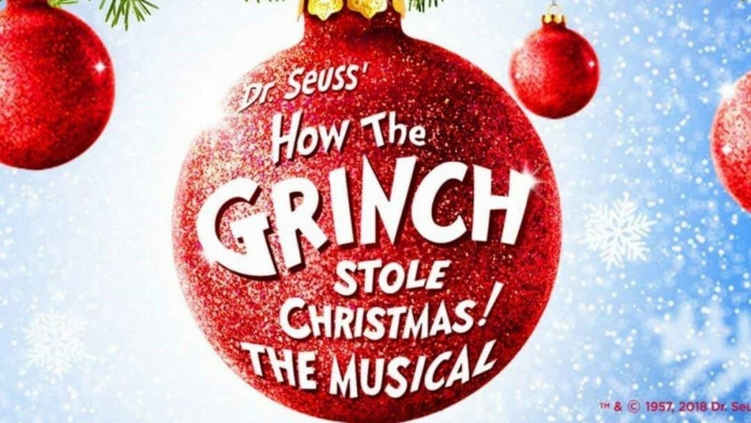 How The Grinch Stole Christmas! The Musical to Tour UK Ahead of