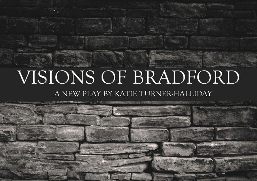 Visions of Bradford