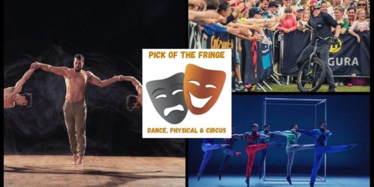 Top Dance Physical and Circus Shows to see at Edinburgh Fringe