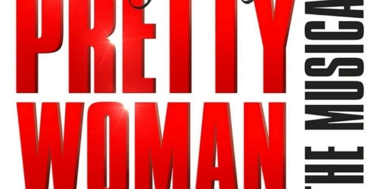 Pretty Woman to Open in Previews on Valentines Day