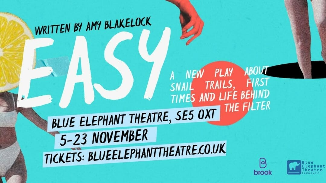 Easy at Blue Elephant Theatre