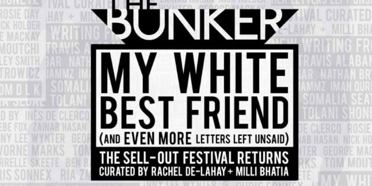 My White Best Friend The Bunker