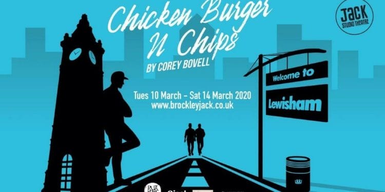 Chicken Burger and Chips Brockley Jack Studio Theatre