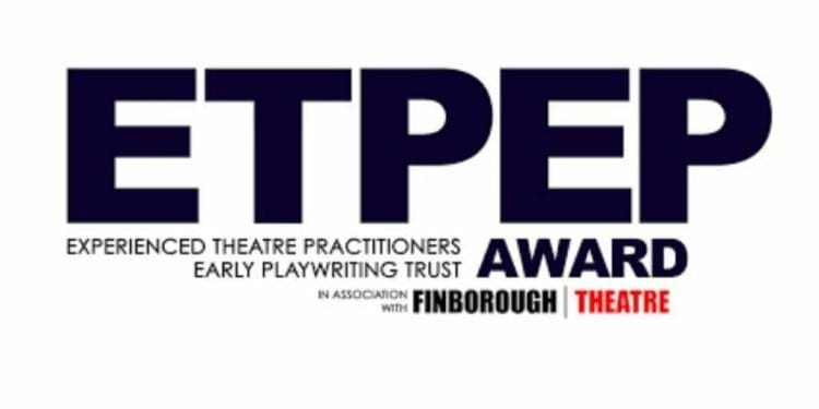Finborough Theatre ETPEP Award