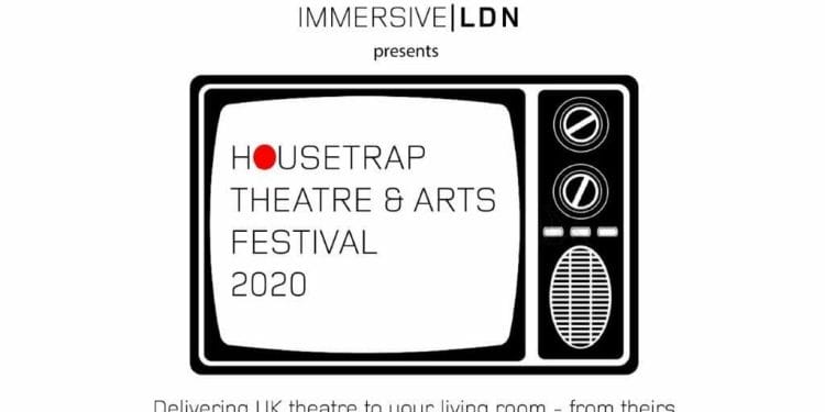 Immersive LDN Announces Housetrap festival