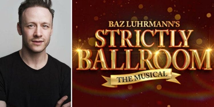Kevin Clifton will star In the UK and Ireland tour of Strictly Ballroom
