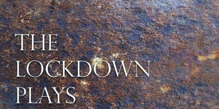 The Lockdown Plays Podcast