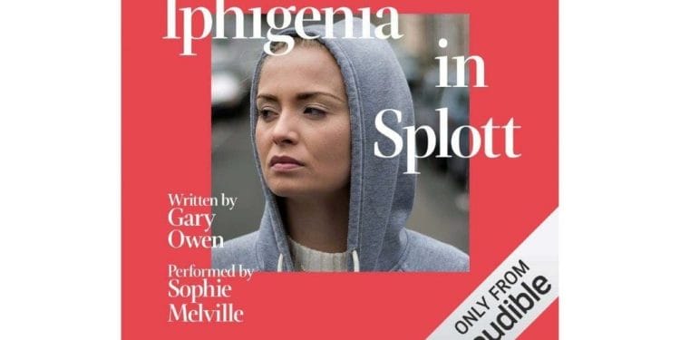 Iphigenia in Splott Audible Review