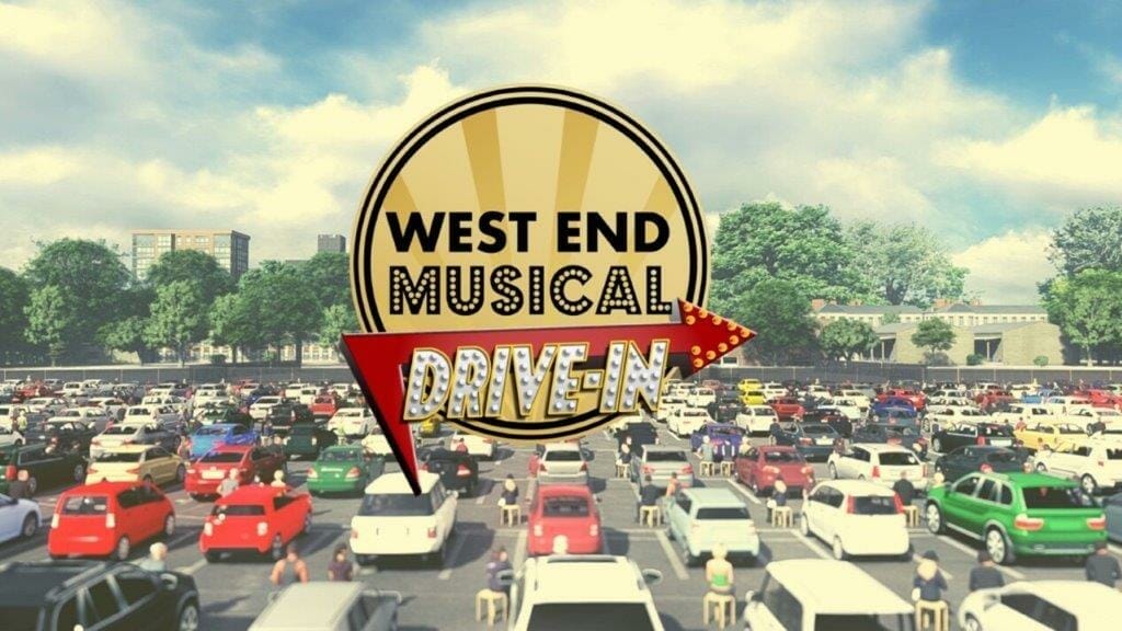 West End Musical Brunch Announce West End Musical DriveIn Theatre Weekly