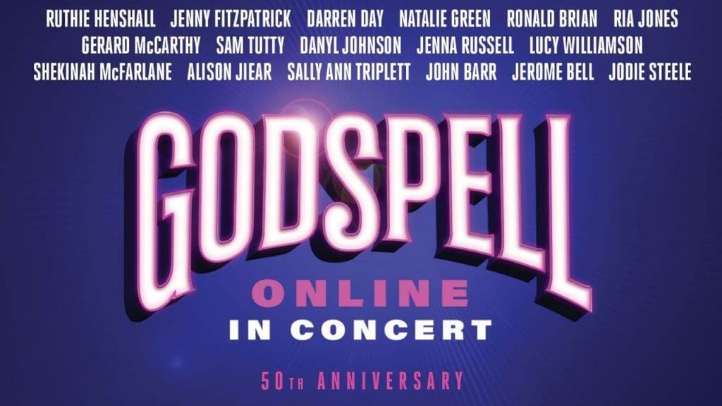 Godspell th Anniversary Online Concert