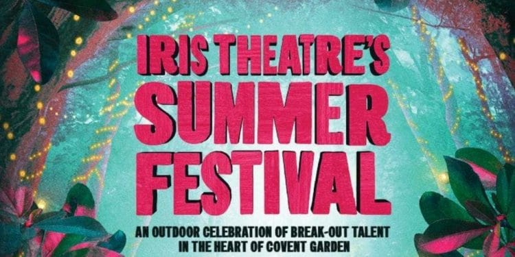 Iris Theatre Summer Festival