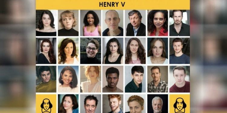 The Show Must Go Online Cast of Henry V
