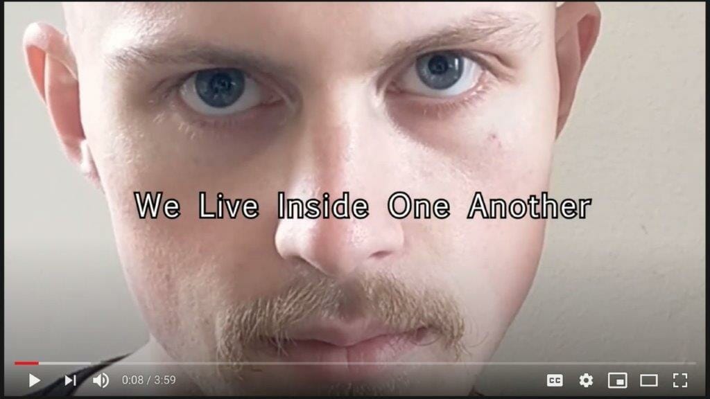 We Live Inside One Another