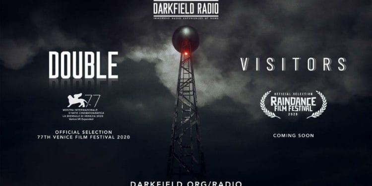 Darkfield Radio Visitors and Double