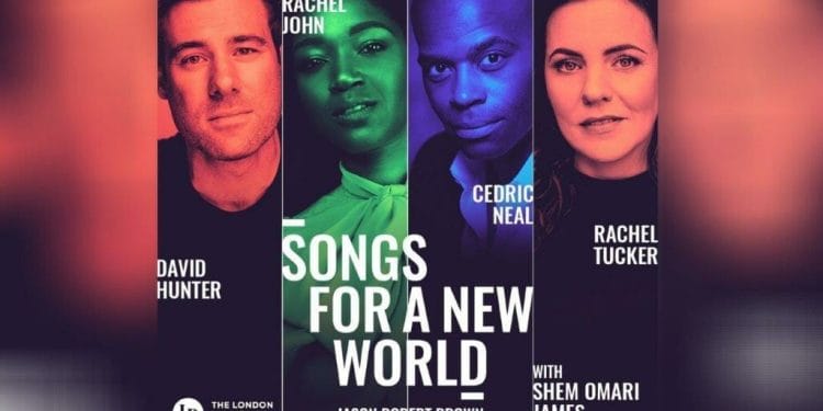 Songs for a New World at The London Palladium