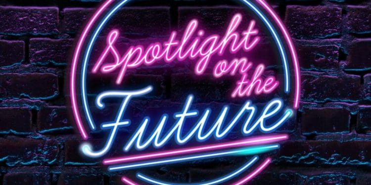 Spotlight on the Future Live