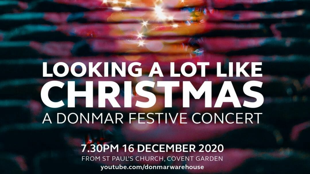 Looking a Lot Like Christmas Donmar