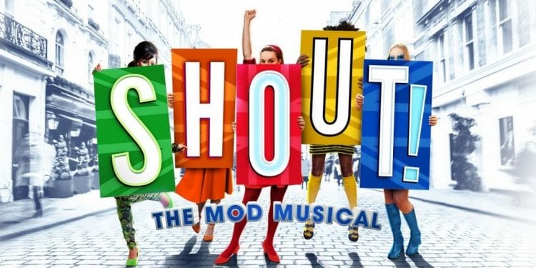 SHOUT The Mod Musical Upstairs at The Gatehouse
