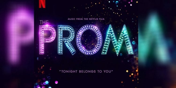 Tonight Belongs To You Released from Netflix The Prom