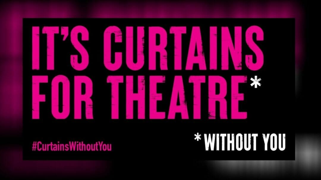 Curtains Without You Campaign