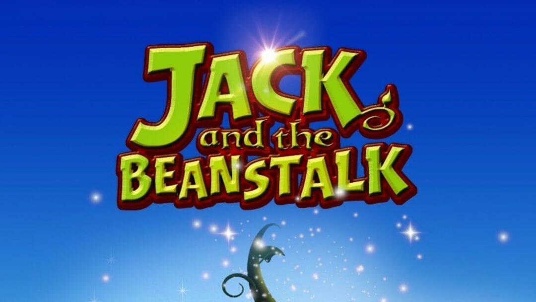 Hackney Empire Announces Jack and The Beanstalk Rescheduled to 2021 ...