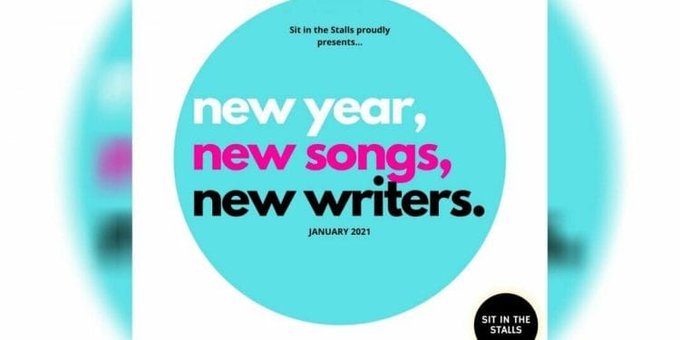 Sit in the Stalls New Year New Songs New Writers