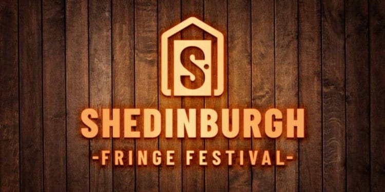 Shedinburgh Fringe Festival