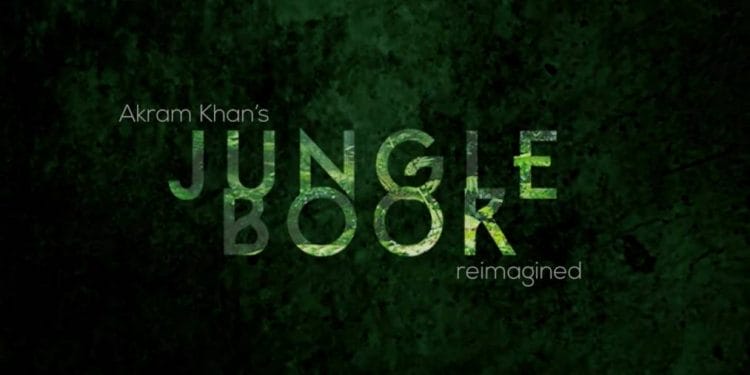 Akram Khans Jungle Book Reimagined at Curve