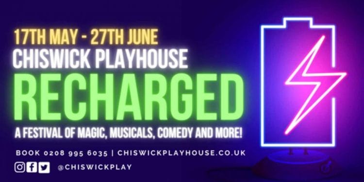 Chiswick Playhouse Recharged