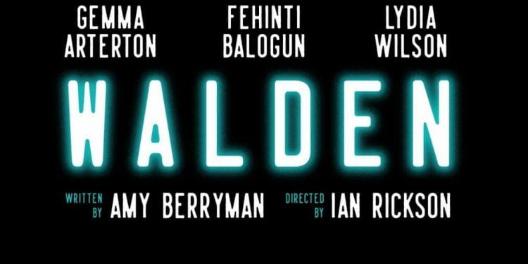 Walden The RE EMERGE Season from Sonia Friedman Productions