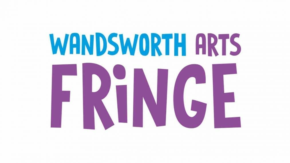 Wandsworth Arts Fringe