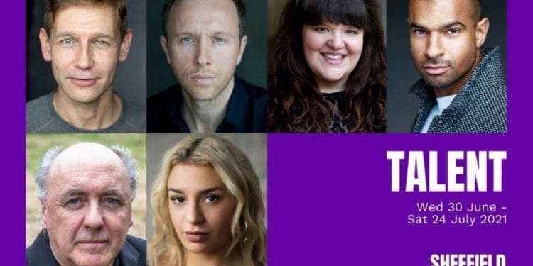 Cast of Talent at Sheffield Theatres