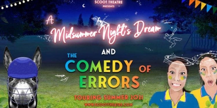 Scoot Theatre Announce Tours of A Midsummer Nights Dream and The Comedy of Errors