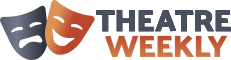 Theatre Weekly