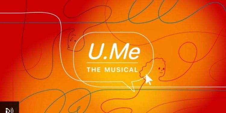 U.Me The Musical