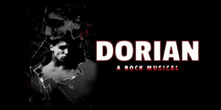 Dorian A Rock Musical