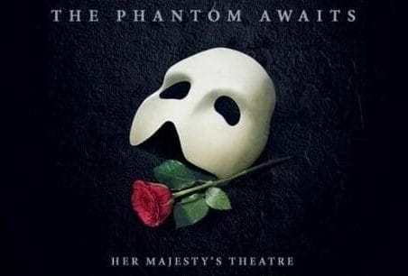 Phantom of the Opera Tickets at the Her Majesty’s Theatre